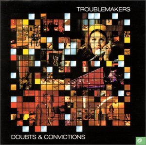 troublemakers